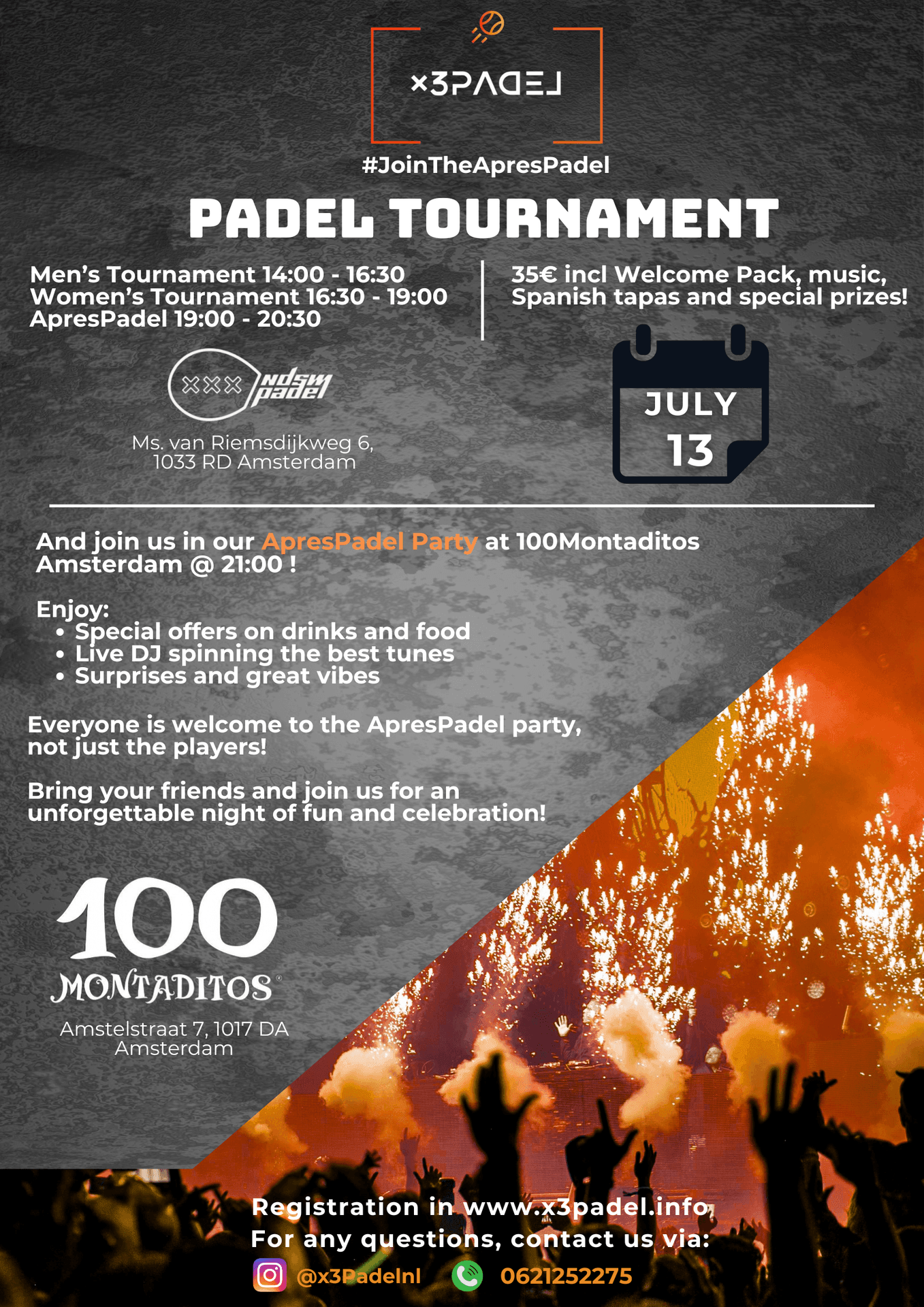 Flyer for Padel Tournament in Amsterdam on July 13 with party details and registration information.